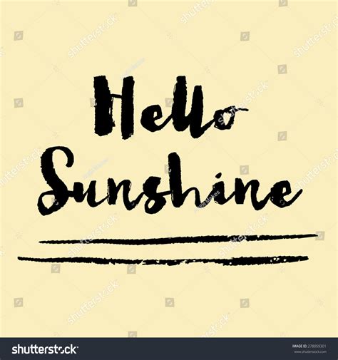 Hello Sunshine Background Hello Sunshine Quote Stock Illustration ...