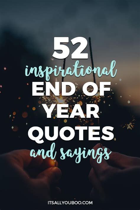 52 Inspirational End Of Year Quotes for 2024