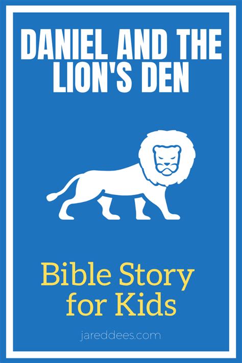 Daniel and the Lion's Den: A Bible Story for Kids about Prayer | Jared Dees