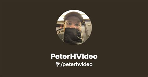 PeterHVideo | Twitter, Instagram, TikTok | Linktree