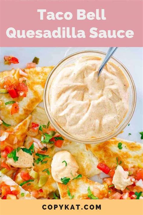 Taco Bell Quesadilla Sauce - CopyKat Recipes