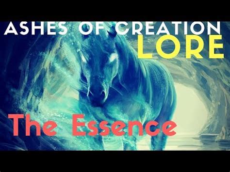 Ashes of Creation Lore-The Essence — Ashes of Creation