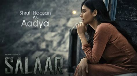 Shruti Haasan is lost in her thoughts in first look poster of Salaar, Prabhas calls her ‘the ...