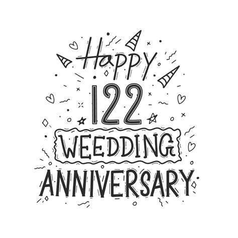 122 years anniversary celebration hand drawing typography design. Happy 122nd wedding ...