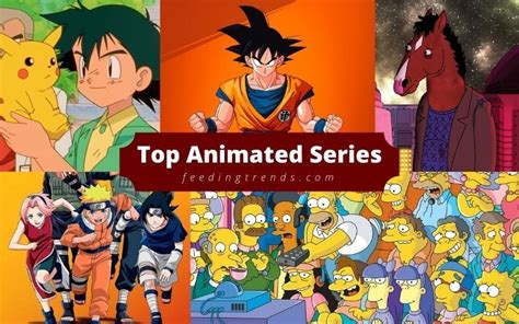 35 Top Animated Series Which Are Brilliant To Watch | Feeding Trends