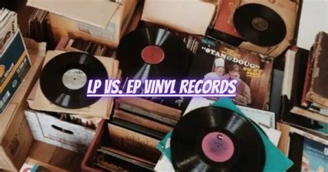 LP vs. EP vinyl records - All For Turntables