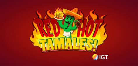 Play Red Hot Tamales | Online Slot | Genting Casino