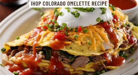 IHOP Colorado Omelette Recipe - Easy Kitchen Guide