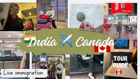 Important Travel tips :India to Canada| live immigration |study permit | Proper tour guide # ...