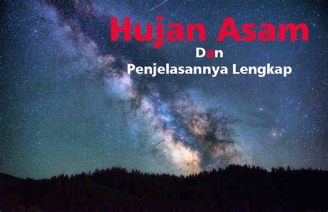 √ Pengertian Hujan Asam, Proses, dan 7 Dampaknya | Ilmu Geografi