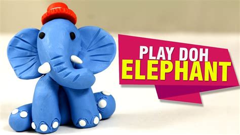 How to Make Play Doh Elephant | DIY Animals Crafts | Play Doh Animals For Kids | Easy DIY Crafts ...