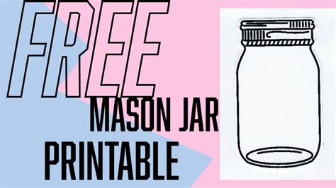 Free Mason Jar Printable - Free Printable Templates