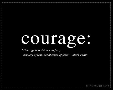 Courage Quote by Mark Twain | Daily Quotes