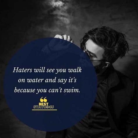 Haters Status (Best Quotes for Haters) Haters Gonna Hate, [100+] Genuine