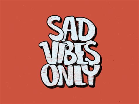 Sad Vibes designs, themes, templates and downloadable graphic elements ...