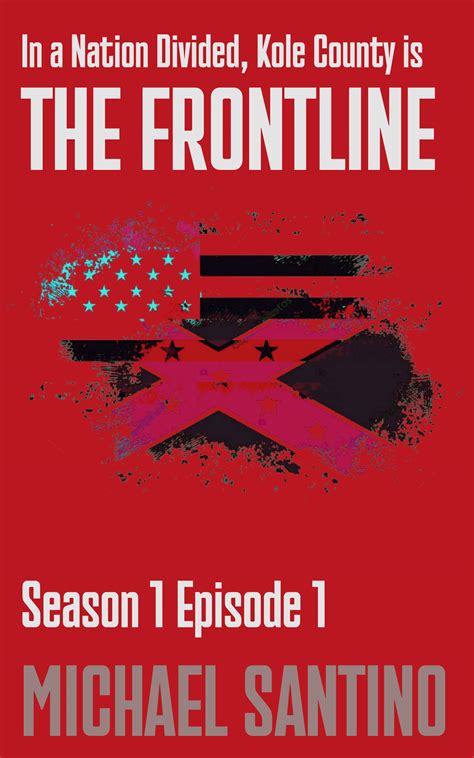 The Frontline: Season 1 - Episode 1: A Small Town Detective Story by ...