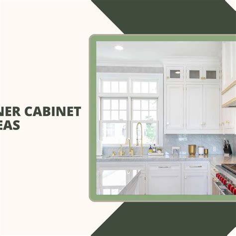 Top 24 Corner Cabinet Storage Ideas