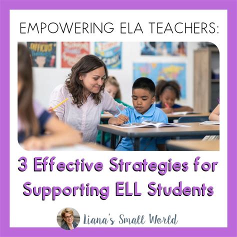 3 Effective Strategies for Supporting ELL Students