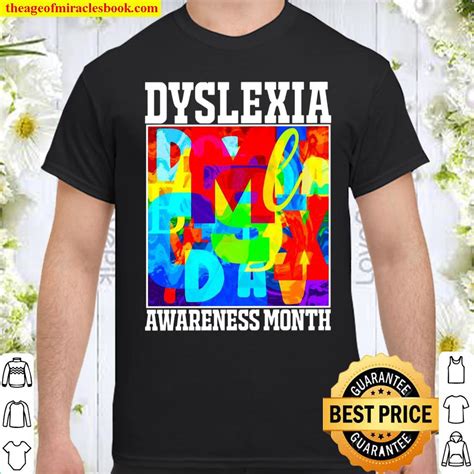 Dyslexia Awareness Month Shirt