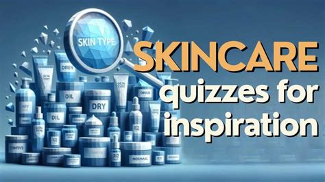 5 Skin Type Quiz Examples That Convert in 2024