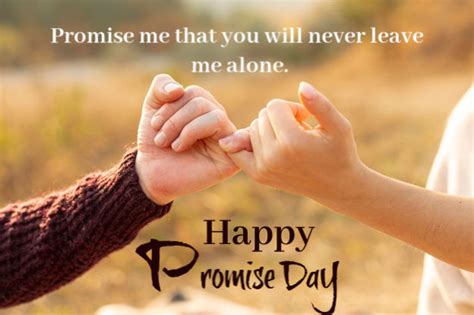 Celebrate Happy Promise Day 2021 With Melodious Songs Quotes Wishes ...