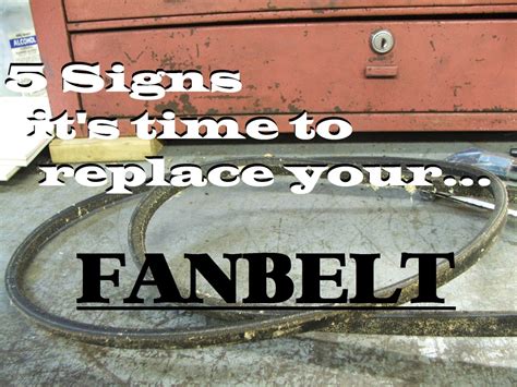 Five Signs It's Time to Replace Your Fan Belt - AxleAddict