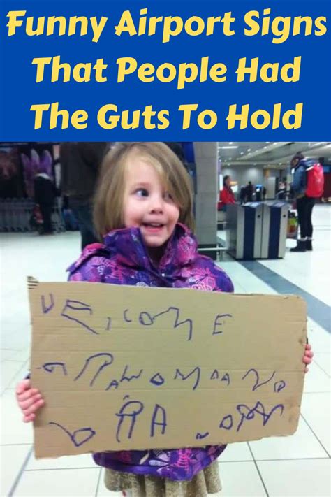 Funny Airport Signs That People Had The Guts To Hold