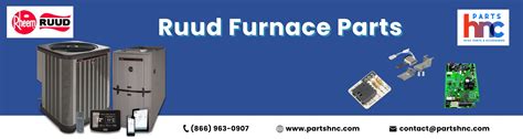 Shop Now for Ruud Furnace Parts at PartsHnC