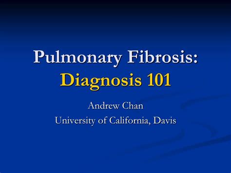 PPT - Pulmonary Fibrosis: Diagnosis 101 PowerPoint Presentation, free download - ID:232314