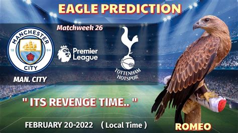 Manchester City vs Tottenham Prediction || Premier League 2021/22 ...