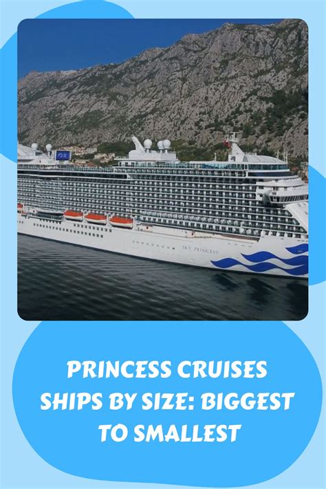 Princess Cruises Ships By Size: Biggest to Smallest