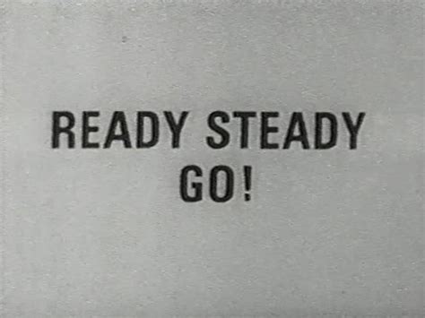 Ready Steady Go! | TVARK