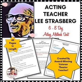 Theatre| Drama Acting Styles Unit| The Lee Strasberg Acting Method