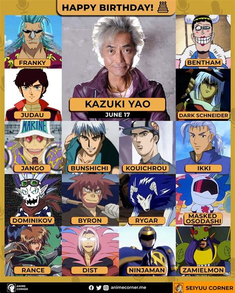 Happy 63rd Birthday to Kazuki Yao! The amazing VA that voiced Franky, Benthman(Bon Kurei ...