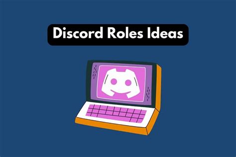 11+ Best Discord Roles Ideas in 2023 (Creative!)