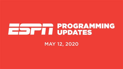 ESPN and ESPN2 Programming for Tuesday, May 12 - ESPN Press Room U.S.