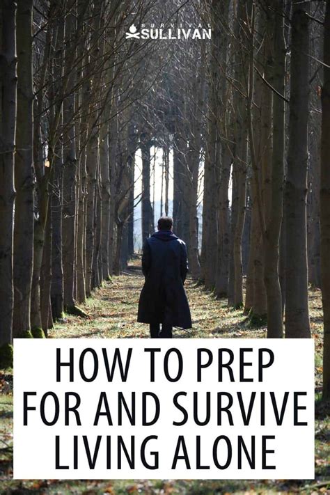 How to Prep for and Survive Living Alone