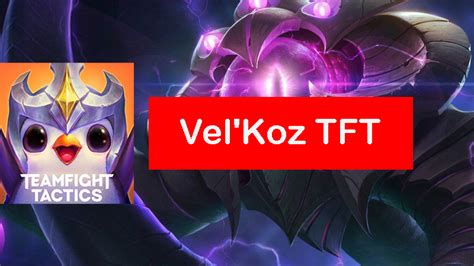 Velkoz TFT Build Set 10.5: Items & Comps Guide - Zathong