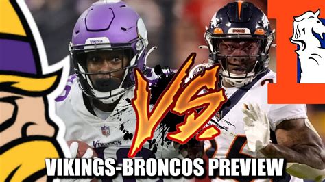 VIKINGS-BRONCOS PREVIEW: 10 Things to Watch For - YouTube