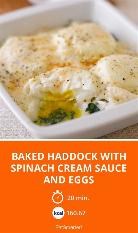 Baked Haddock with Spinach Cream Sauce and Eggs recipe | Eat Smarter USA