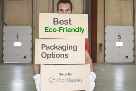 Top 10 Eco-Friendly Packaging Ideas To Save Money