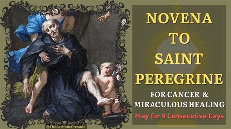 Novena to St Peregrine - Prayer For Cancer & Miraculous Healing | (Pray ...