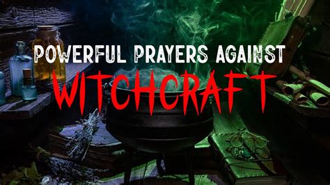 Powerful prayers against witchcraft - YouTube