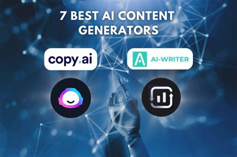 7 Best AI Content Generator Tools to Save Time & Energy