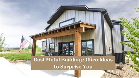 2023 Best Metal Building Office Ideas to Surprise You