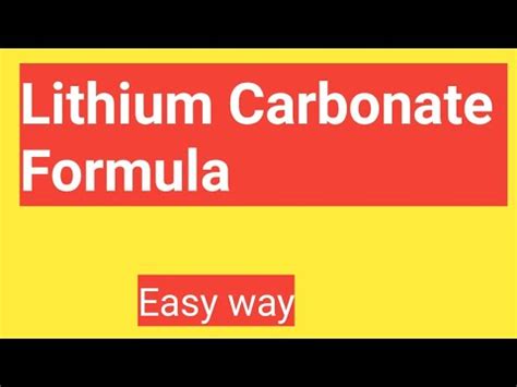 Lithium Carbonate Formula||Chemical Formula for Lithium Carbonate - YouTube