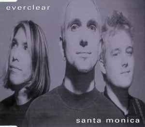 Everclear - Santa Monica | Releases | Discogs