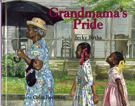 KISS THE BOOK: Grandmama’s Pride by Becky Birtha -ESSENTIAL