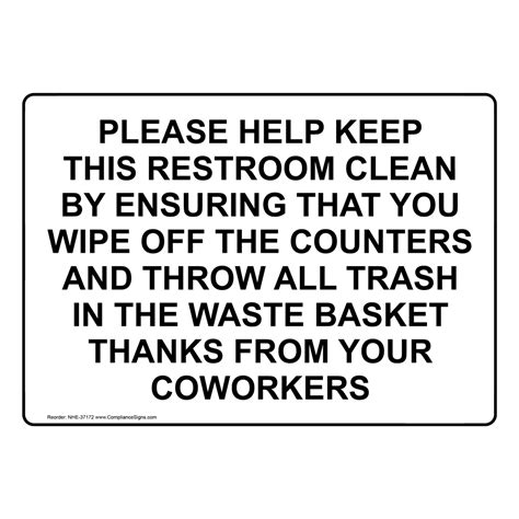 Restrooms Sign - Please Help Keep This Restroom Clean By Ensuring