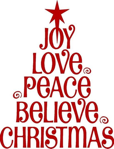 Joy Love Peace Believe Christmas | Christmas words, Christmas love ...